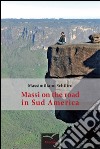 Massi on the road in Sud America libro