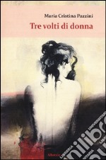 Tre volti di donna