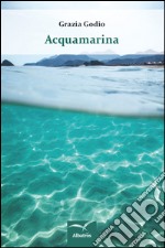 Acquamarina libro