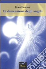 La dimensione degli angeli