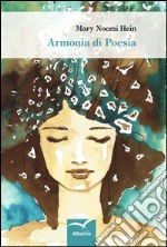 Armonia di poesia libro