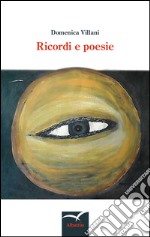 Ricordi e poesie libro