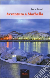 Avventura a Marbella libro