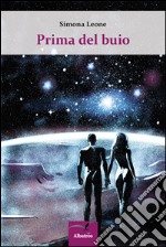 Prima del buio libro