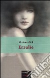 Erzulie libro