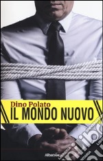 Il mondo nuovo libro