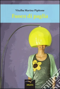 Fuoco di paglia