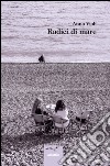 Radici di mare libro