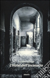 L'hotel dell'inconscio libro