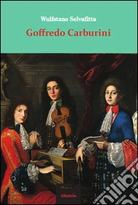 Goffredo Carburini libro