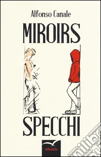 Miroirs. Specchi