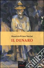 Il denaro libro