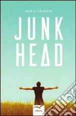 JunkHead libro