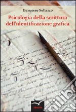 Psicologia della scrittura dell'identificazione grafica