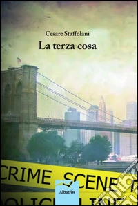 La terza cosa libro