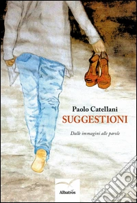 Suggestioni