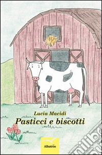 Pasticci e biscotti