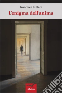 L'enigma dell'anima
