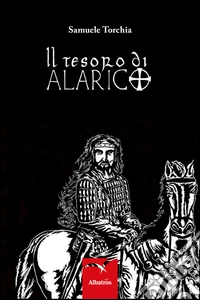 Il tesoro di Alarico