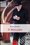 Il mercante libro di Ameruso Renata