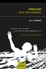 Ognuno ha il suo giorno libro