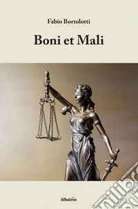 Boni et mali libro