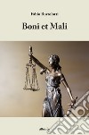 Boni et mali libro