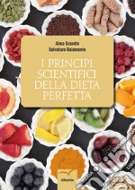 I principi scientifici della dieta perfetta libro