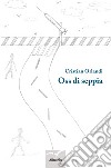 Oss di seppia libro di Orlandi Cristian