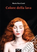 Colore della lava libro