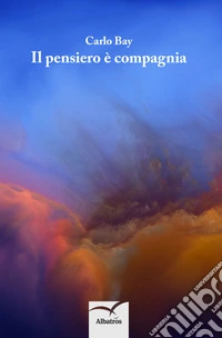 Il pensiero è compagnia