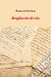 Brogliaccio di vita libro