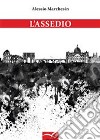 L'assedio libro