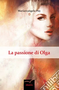 La passione di Olga libro