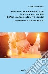 Pensieri di un fedele laico sulla esortazione apostolica di papa Francesco Amoris Laetitia libro di Cremonesi Carlo