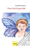 Una favola speciale libro