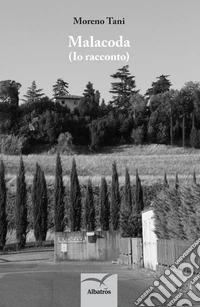 Malacoda (Io racconto) libro