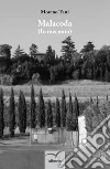 Malacoda (Io racconto) libro di Tani Moreno