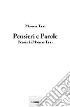 Pensieri e parole libro di Tani Moreno