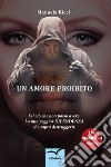 Un amore proibito libro