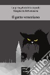 Il gatto veneziano libro