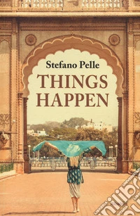 Things happen
