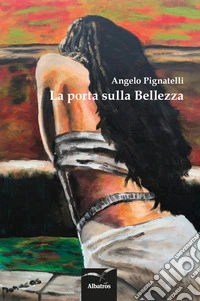 La porta sulla bellezza