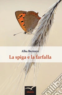 La spiga e la farfalla