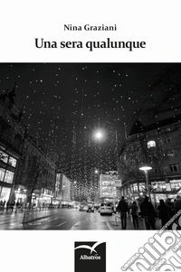 Una sera qualunque