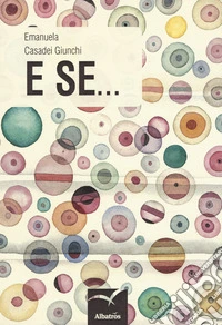 E se...