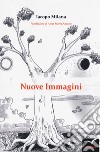 Nuove immagini libro di Milana Iacopo