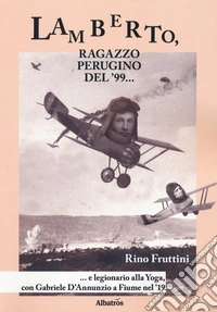 Lamberto, ragazzo perugino del '99 libro