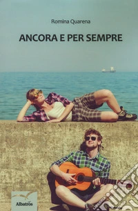 Ancora e per sempre libro