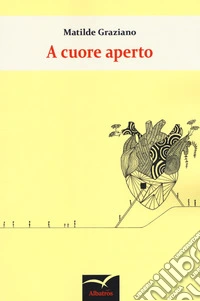 A cuore aperto